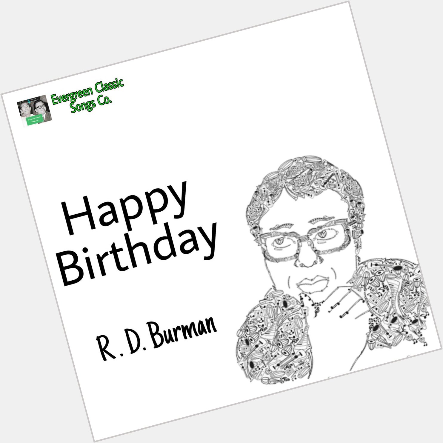 Happy Birthday to the evergreen legend Rahul Dev Burman ( R.D. Burman )    