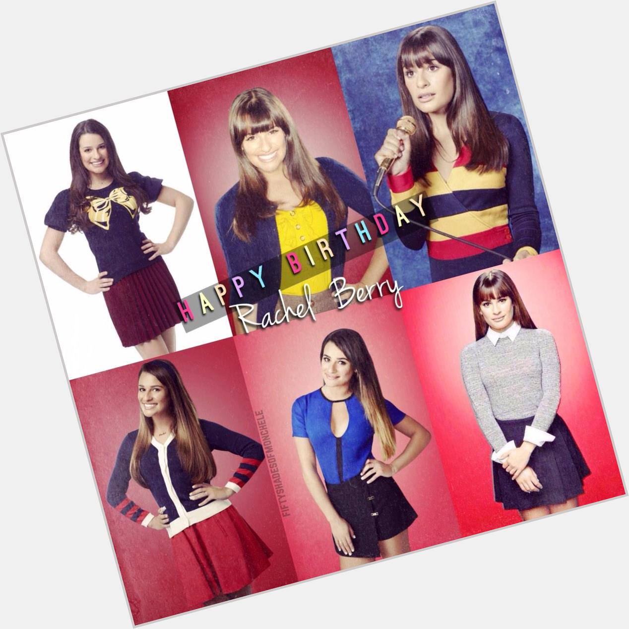 Happy birthday to our gold star, Rachel Berry.   