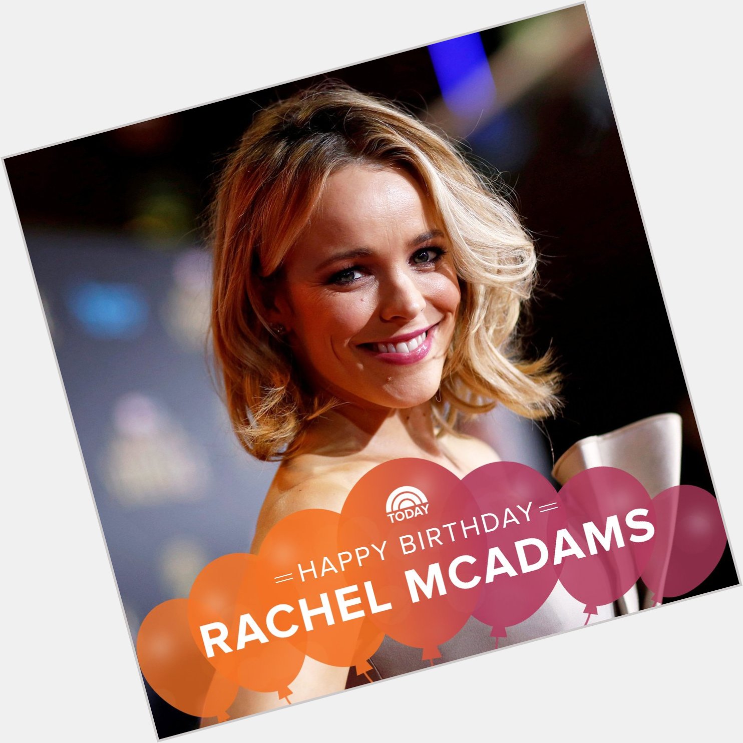 Happy birthday, Rachel McAdams! 