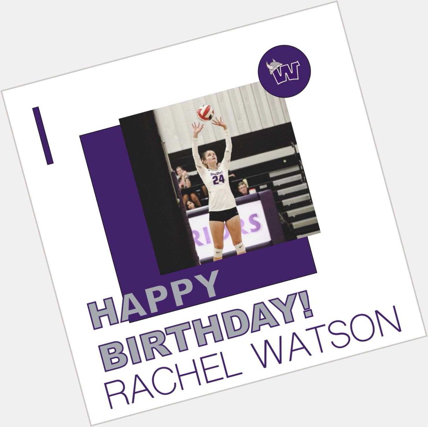 Happy Birthday to Freshman Rachel Watson!  