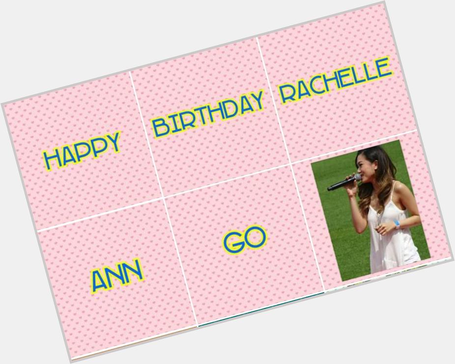 Happy Birthday Shin Love you   Happy Birthday Rachelle Ann Go    