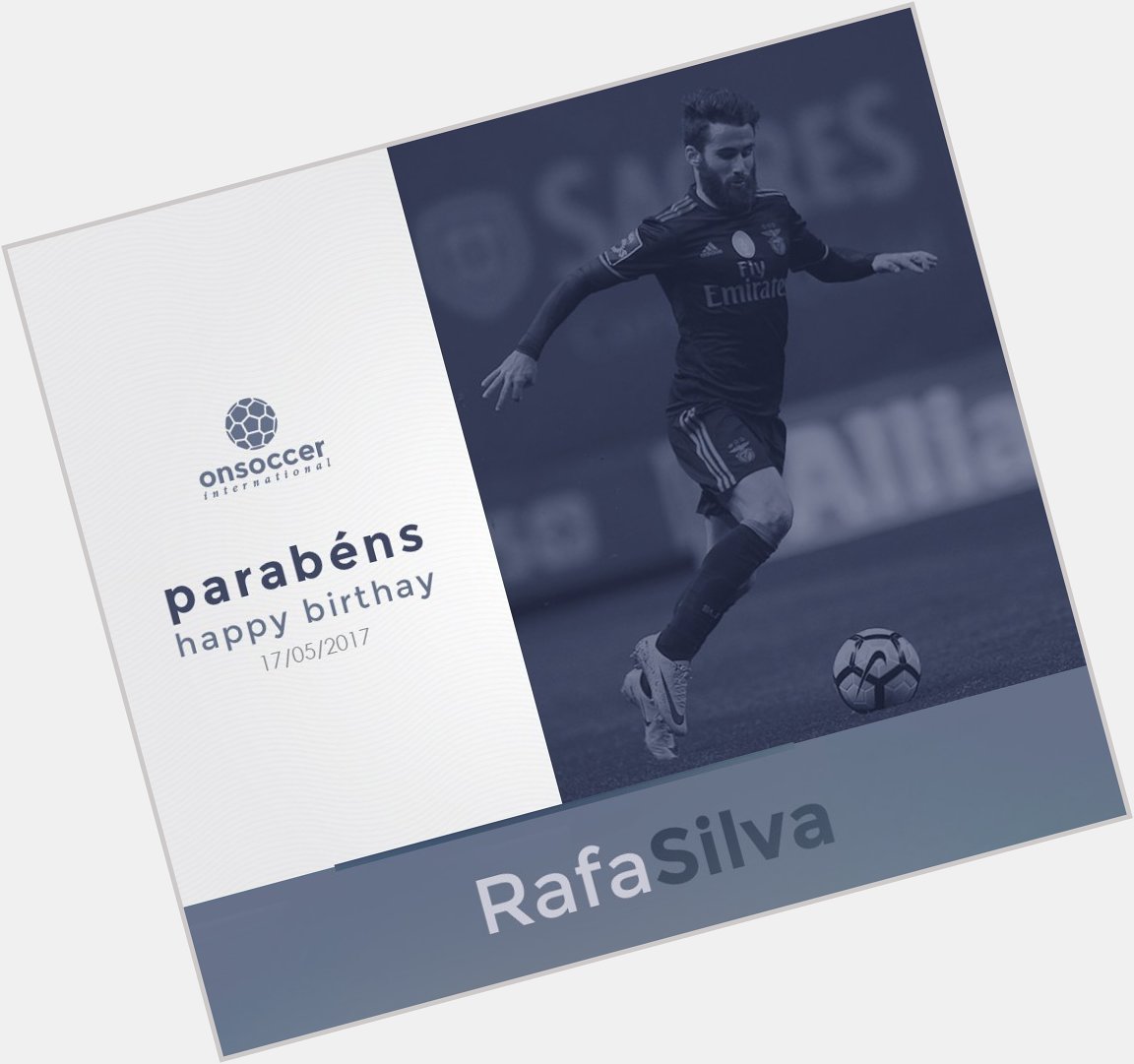 Happy birthday Rafa Silva! OnSoccer wishes a day of happiness and a life full of success. 