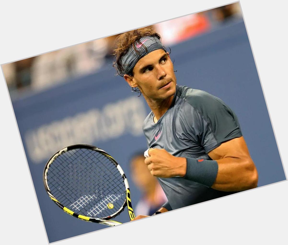 Happy birthday to my hero, Rafael Nadal! Goodluck and Fight today !   