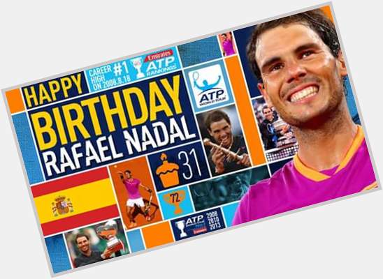 Happy Birthday to my date mate... Rafael Nadal.. 