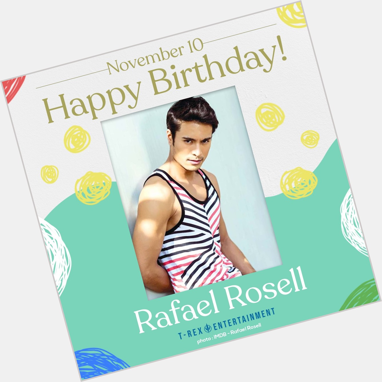 Happy 38th birthday to you, Rafael Rosell!

Wishing you the best in life and career. 