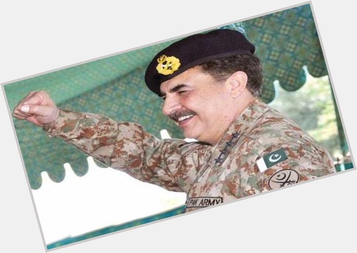 Happy birthday to Army Chief Gen Raheel Sharif
 