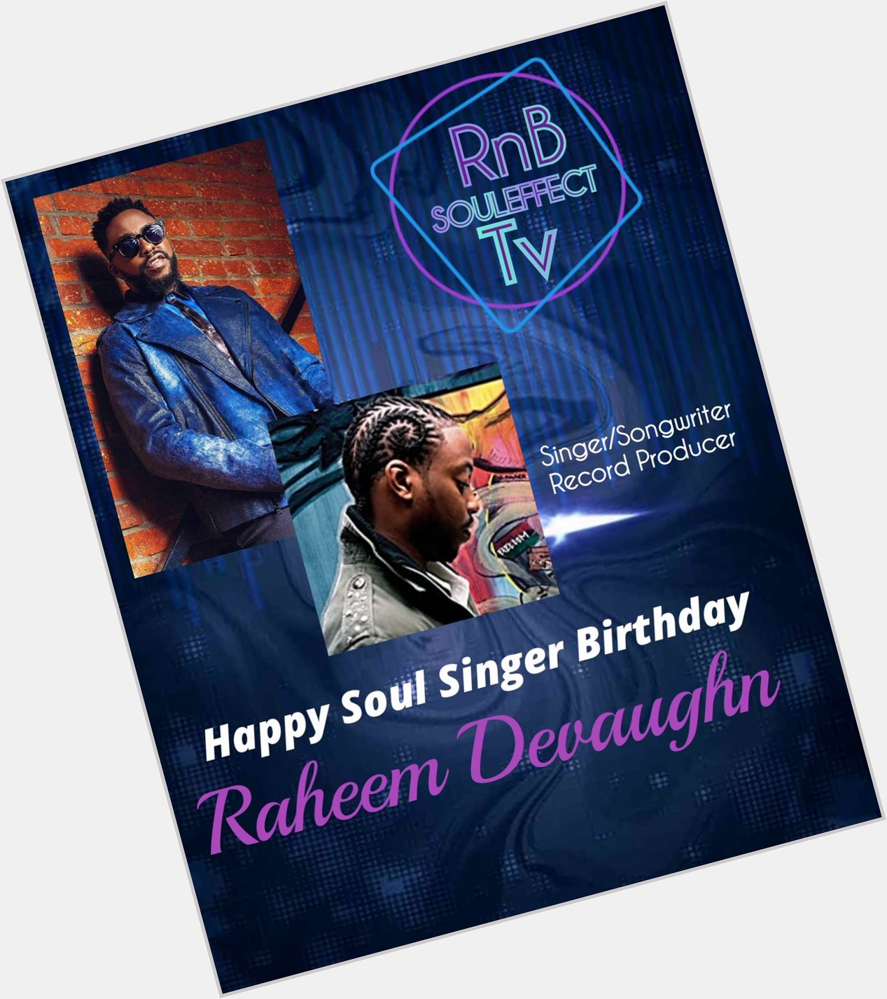Happy Soul Singer Birthday 