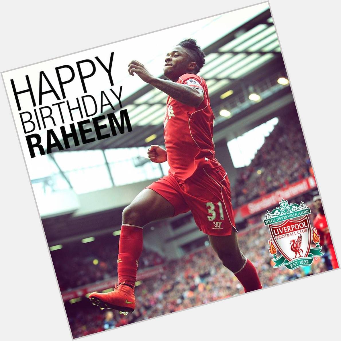 Happy 20th Birthday to Raheem Sterling! Cant believe he is 20 already!! 