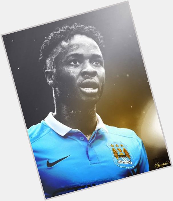 APPEARANCE NICE AND HAPPY BIRTHDAY RAHEEM STERLING!!! 