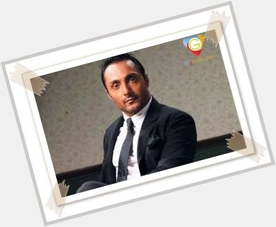 Happy Birthday Dear \" Rahul Bose \"   Have a great years to come !!!! 