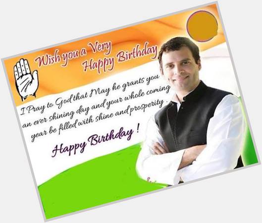  Happy birthday to you Mr.Rahul Gandhi ji 