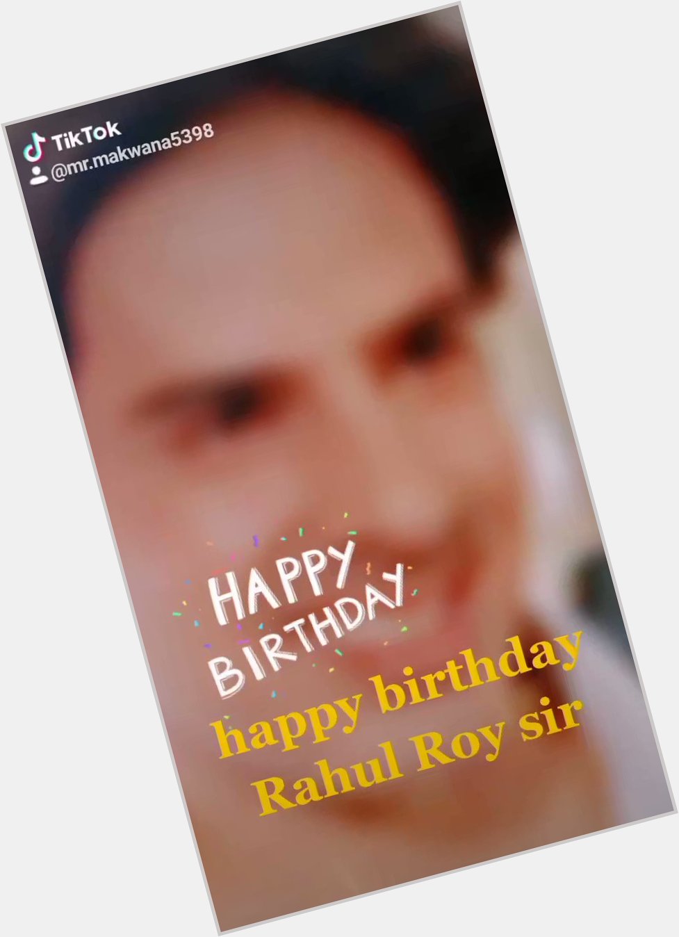  happy birthday Rahul Roy sir 