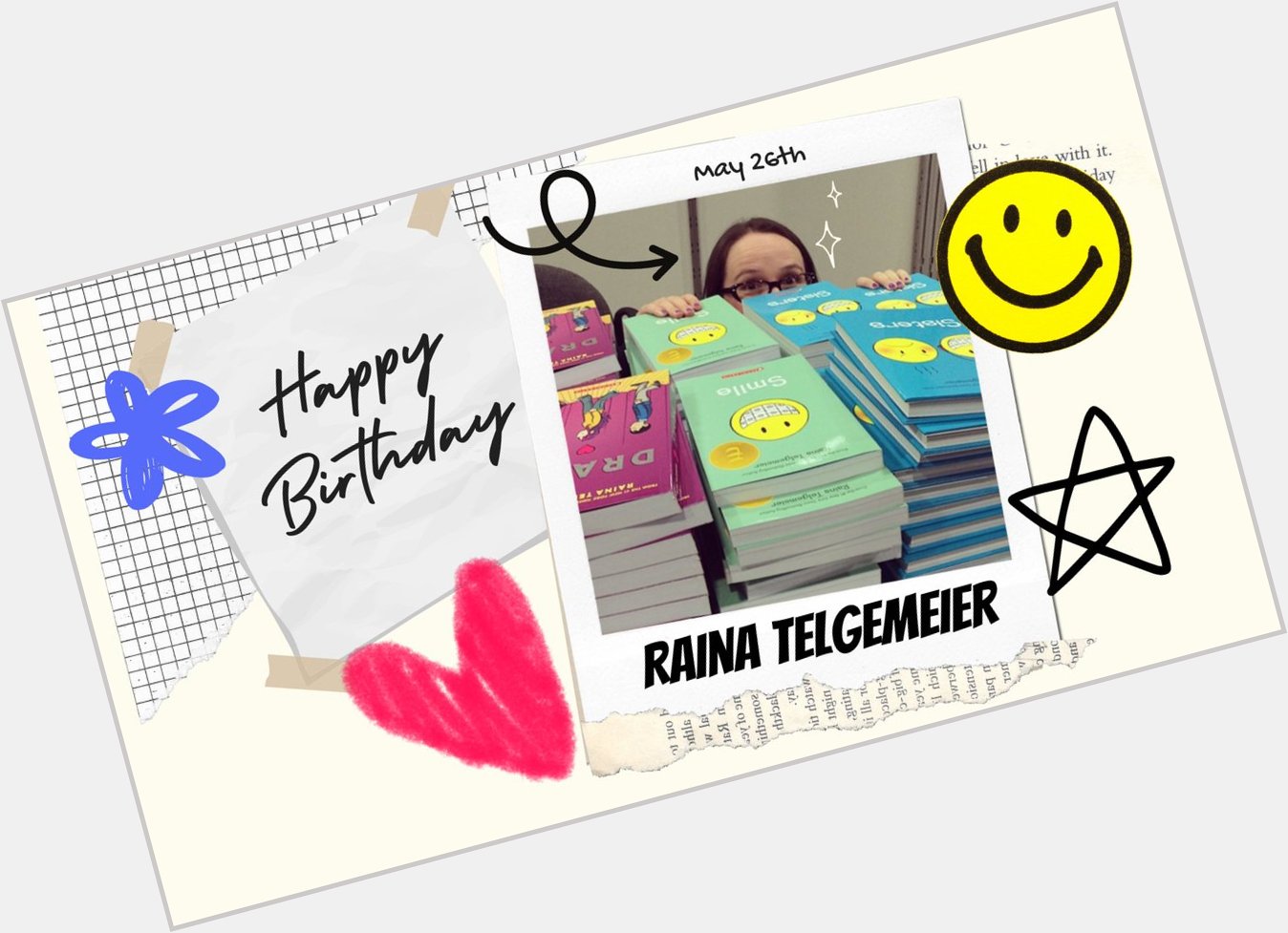 Happy birthday Raina Telgemeier! Learn more about her work here:  