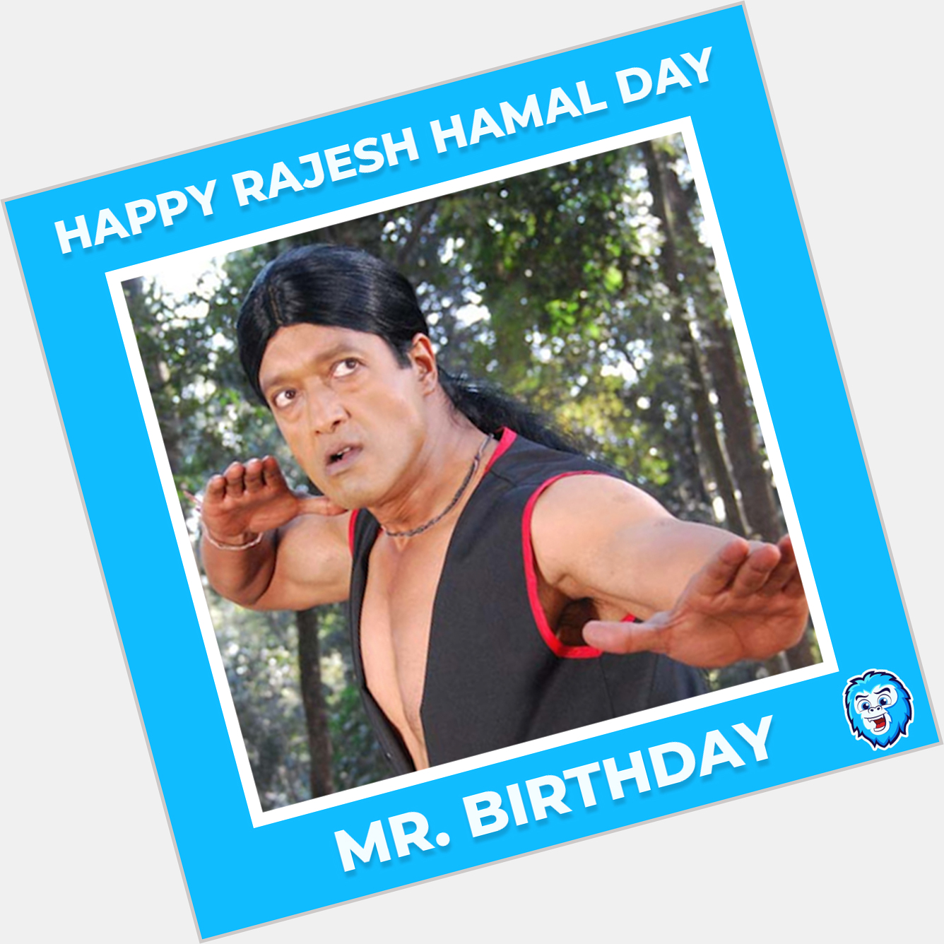 Happy Rajesh Hamal Day, Mr. Birthday!   
