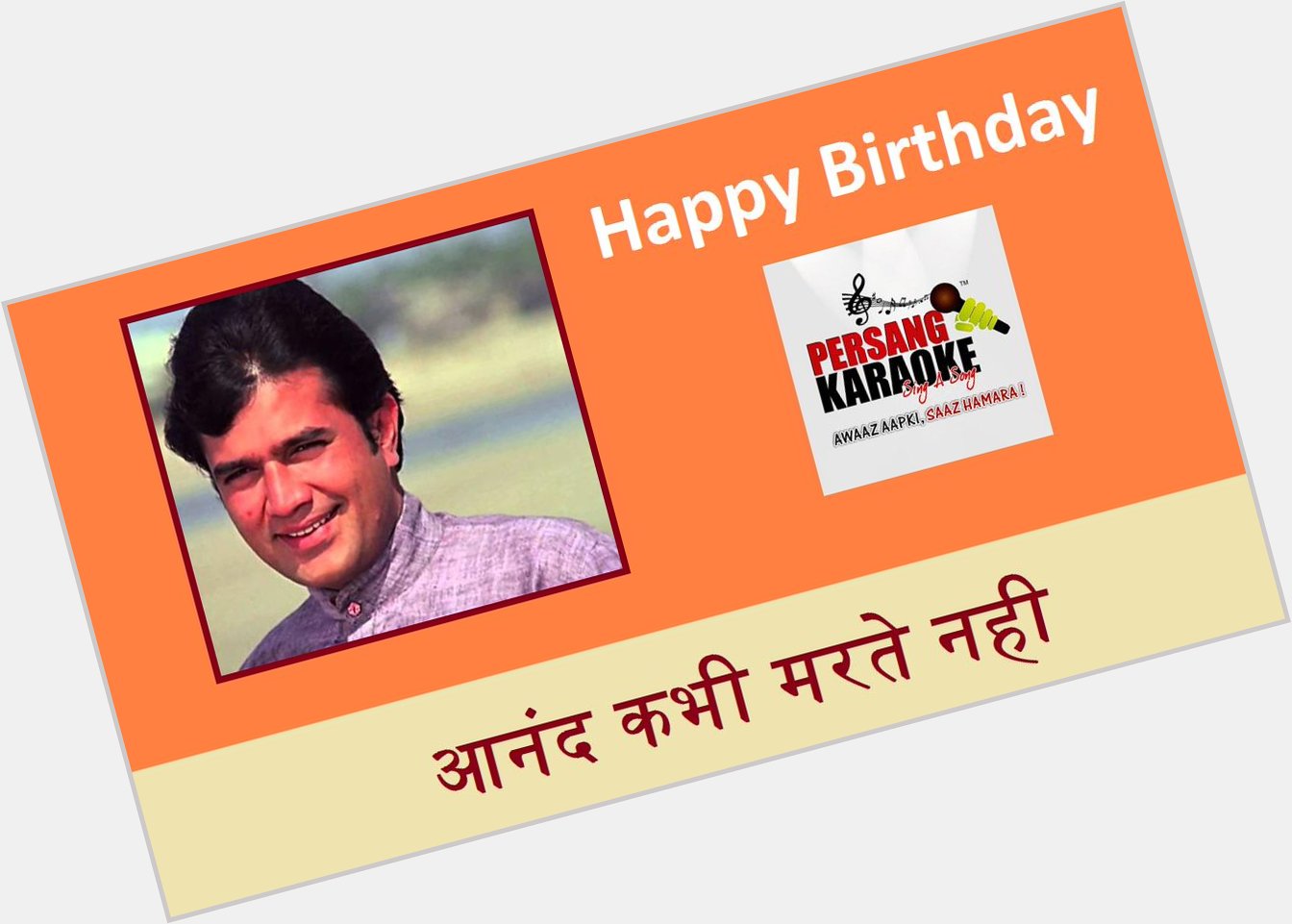 Persang Karaoke wishing Happy Birthday to Late Shri Rajesh Khanna...   