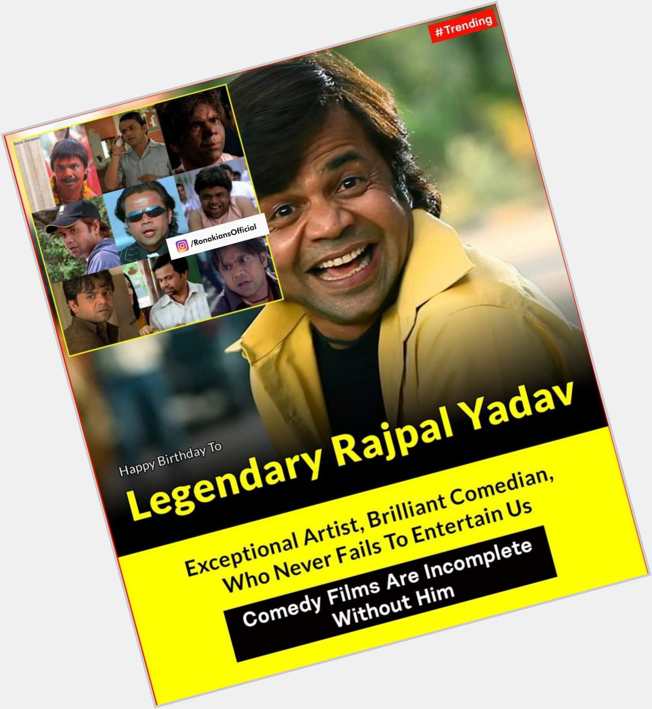 Happy Birthday Rajpal Yadav Sir    