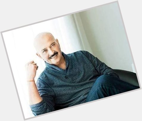 HAPPY BIRTHDAY to the amazing Rakesh Roshan 