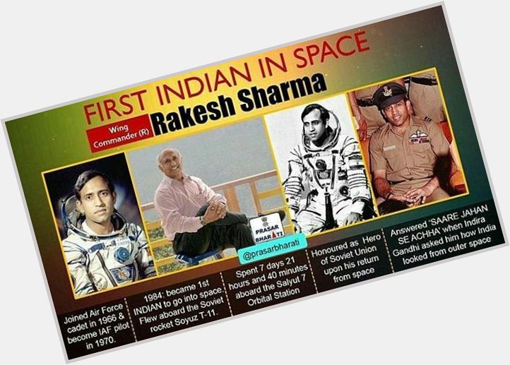 Happy Birthday Rakesh Sharma !!
The First Indian to travel in  turns 