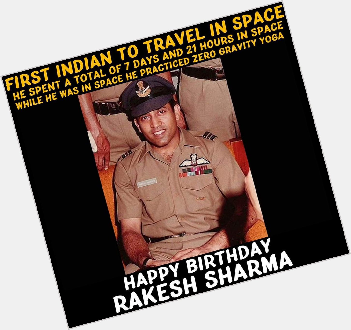 Happy Birthday to the Living Legend Rakesh Sharma 