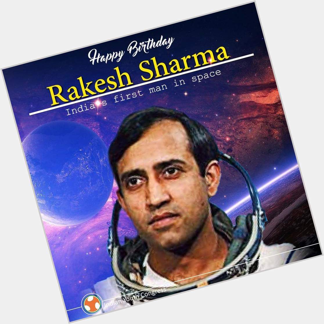 Happy Birthday to Rakesh Sharma - India\s First Man In Space !! 