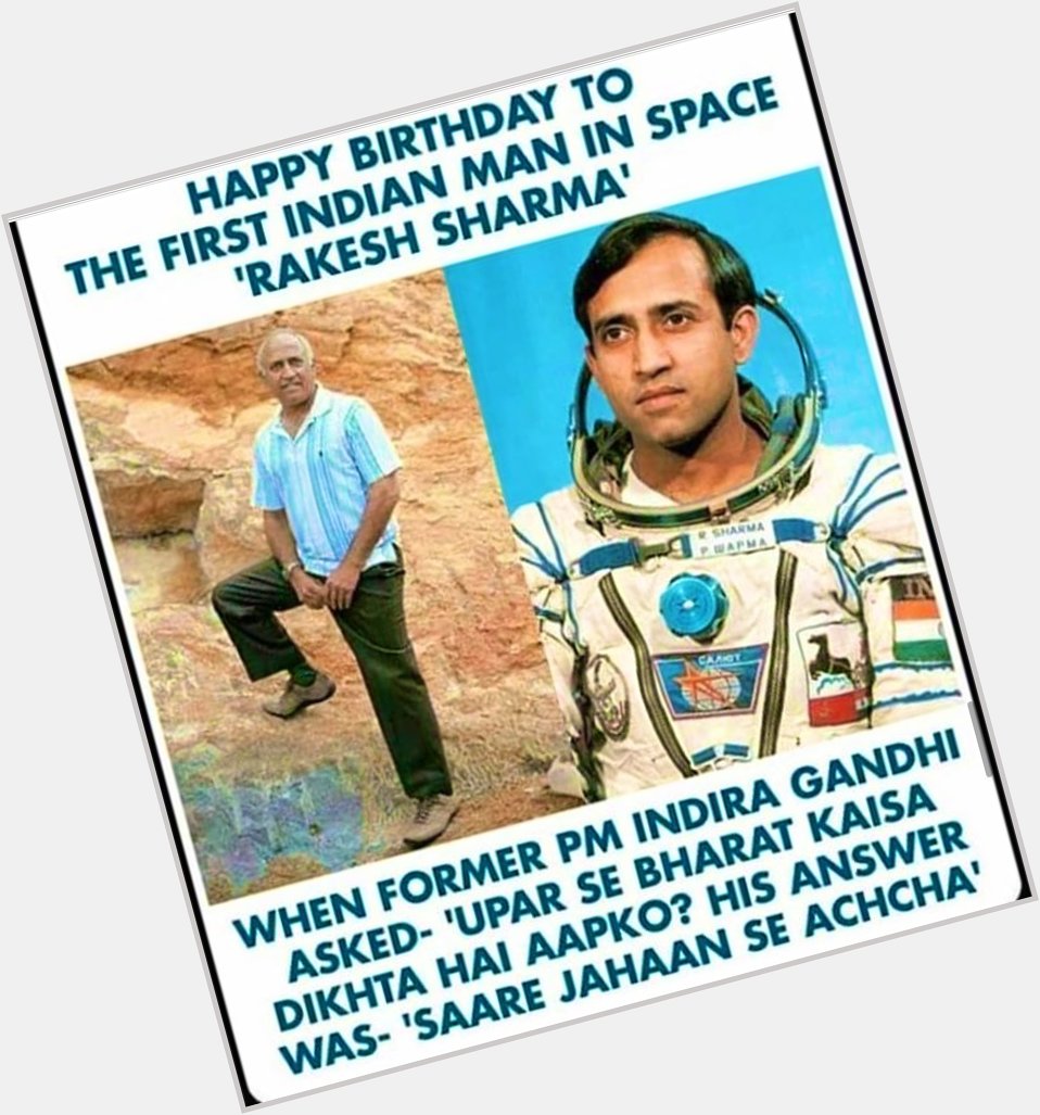 Happy Birthday Rakesh Sharma! 