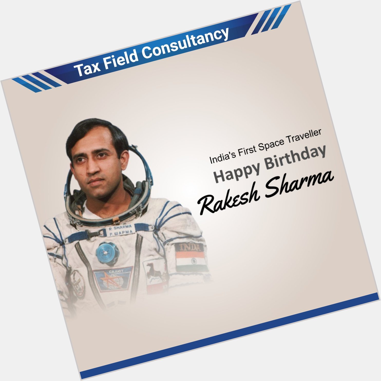 India\s First Space Traveller Happy Birthday Shri Rakesh Sharma Ji     