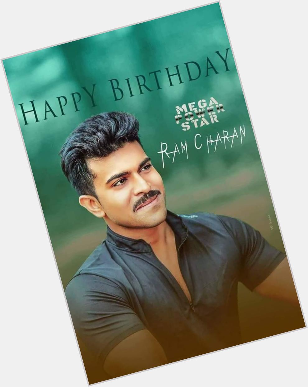 Happy Birthday MegaPowerstar Ram Charan . Most sensible actor from our Mega legacy. 