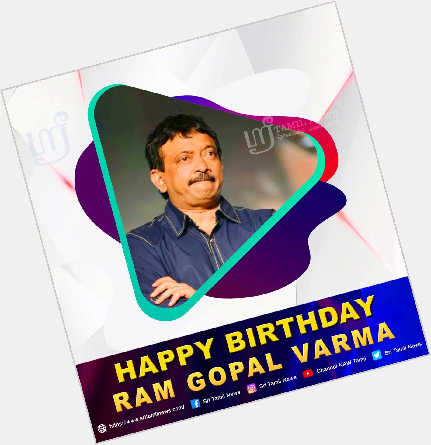   Happy Birthday Ram Gopal Varma 