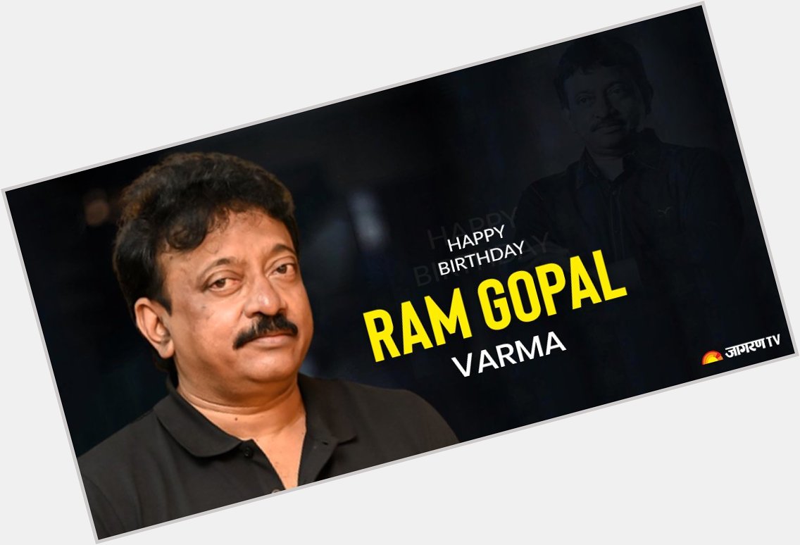 Wishing the ace director, Ram Gopal Varma, a very Happy Birthday!  