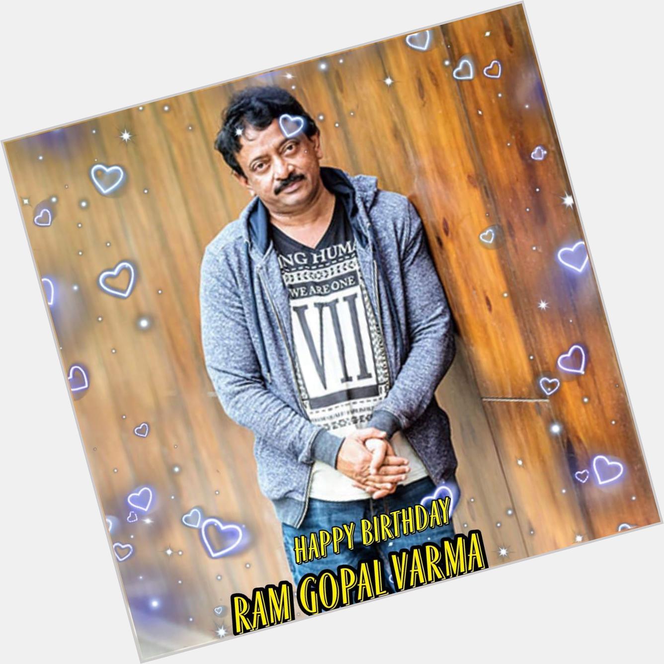 Happy Birthday Ram Gopal Varma    