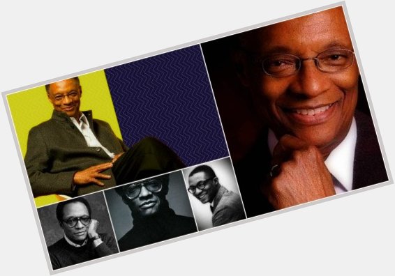 Happy Birthday to Ramsey Lewis (born May 27, 1935)  