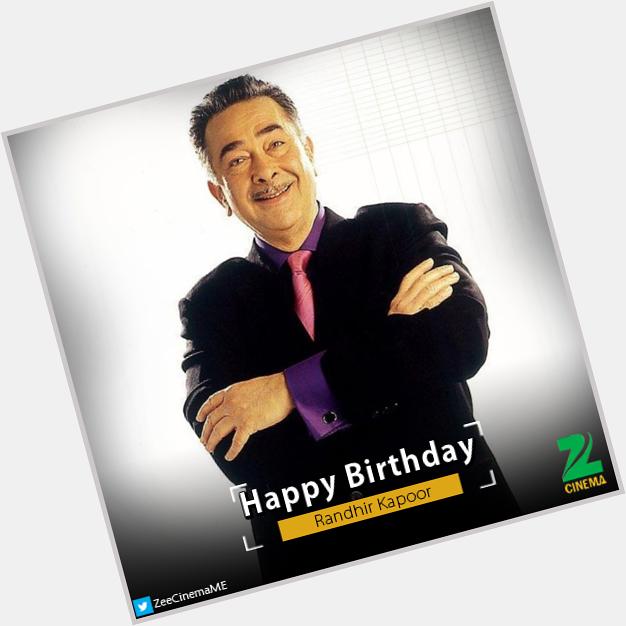  \"Wishing Randhir Kapoor a very Happy Birthday!
 