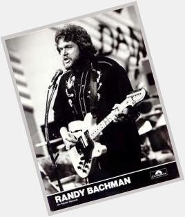 Happy Birthday to Randy Bachman!!! - Listen to Q107 - >   
