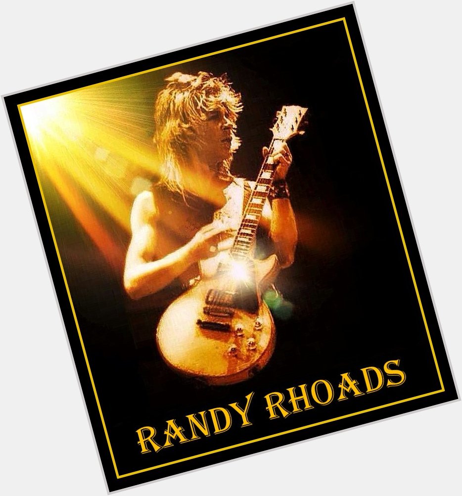 Happy heavenly birthday, Randy Rhoads! 