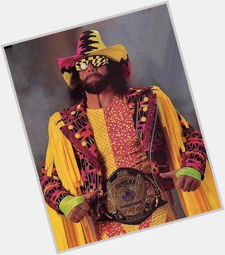 Happy Birthday to Macho Man Randy Savage, who would have turned 62 today! 