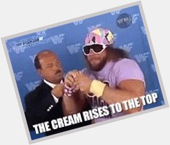 Happy Birthday to the Cream of the Crop, the Macho Man, Randy Savage 