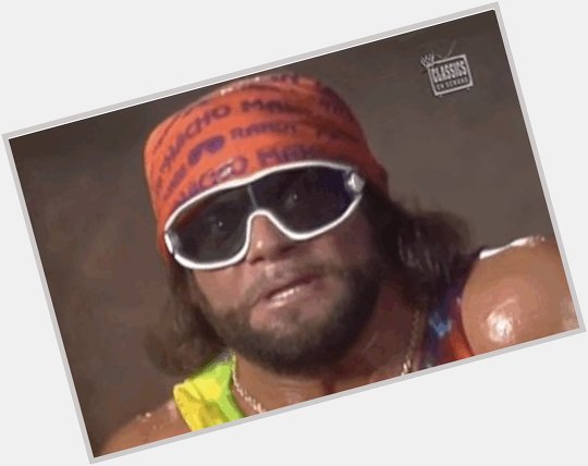 Happy birthday to Macho Man Randy Savage. 

Today would have been his 66th birthday. 