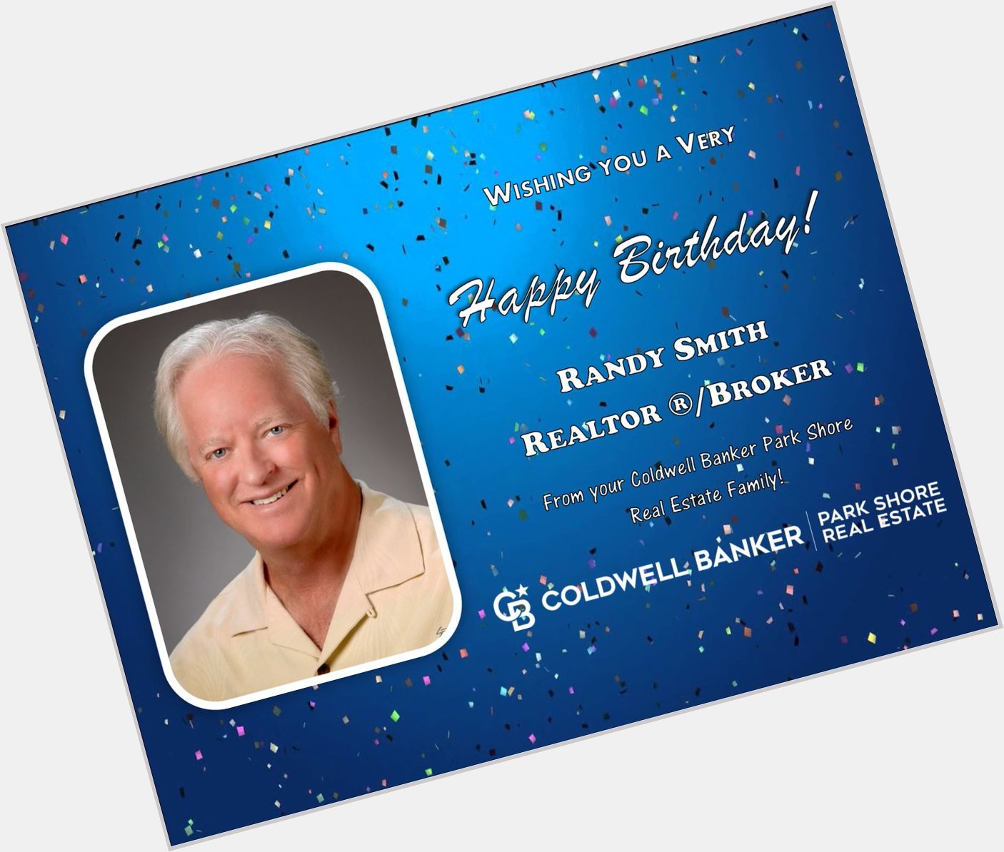 We wish you a Happy Birthday Randy Smith! 