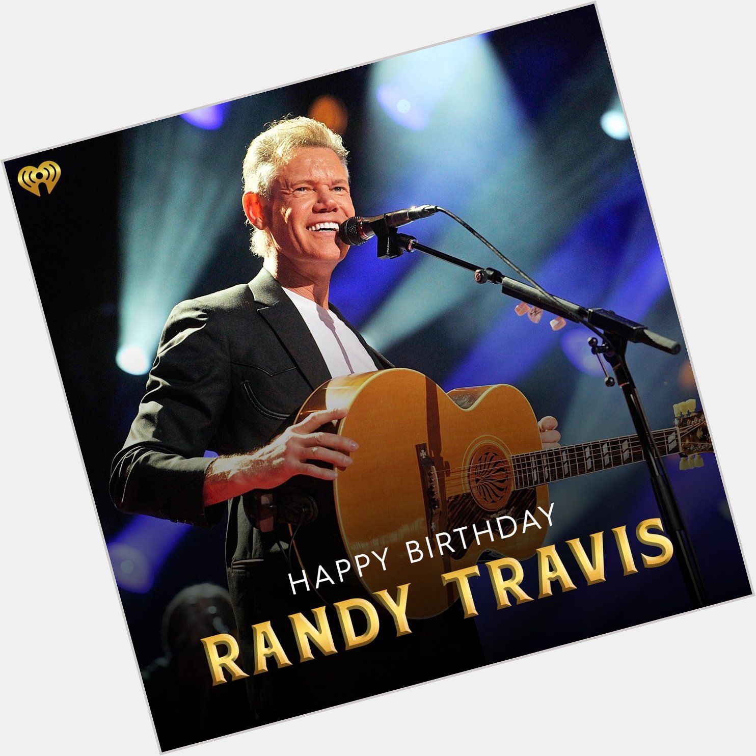 In BIG story; Happy Birthday to Randy Travis!  