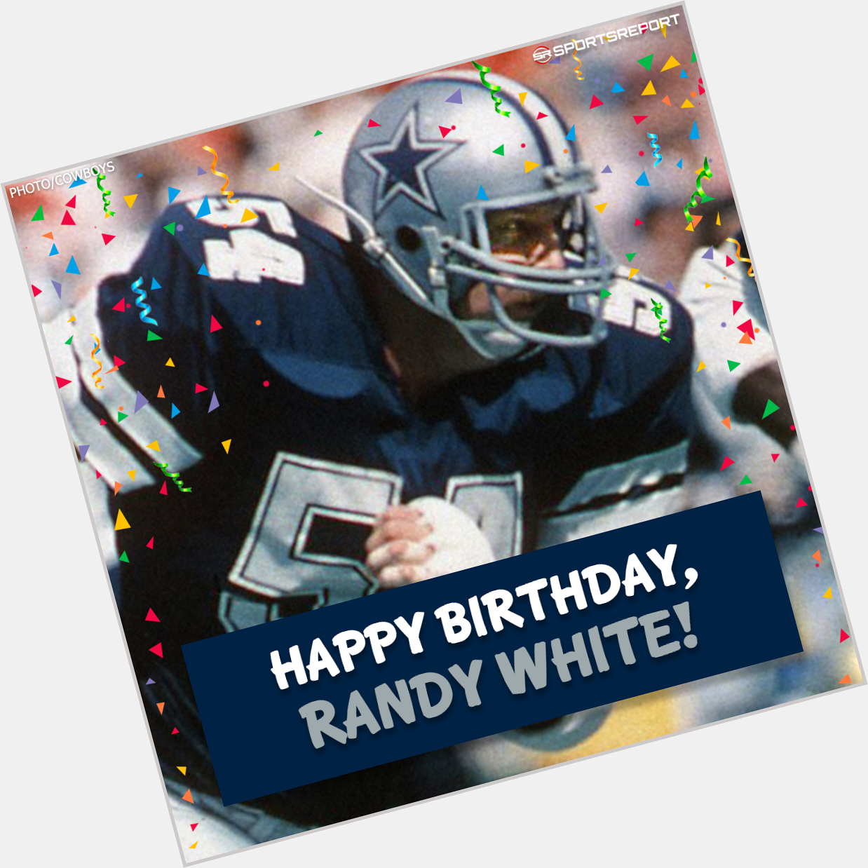 Happy Birthday to Cowboys Legend, Randy White! 