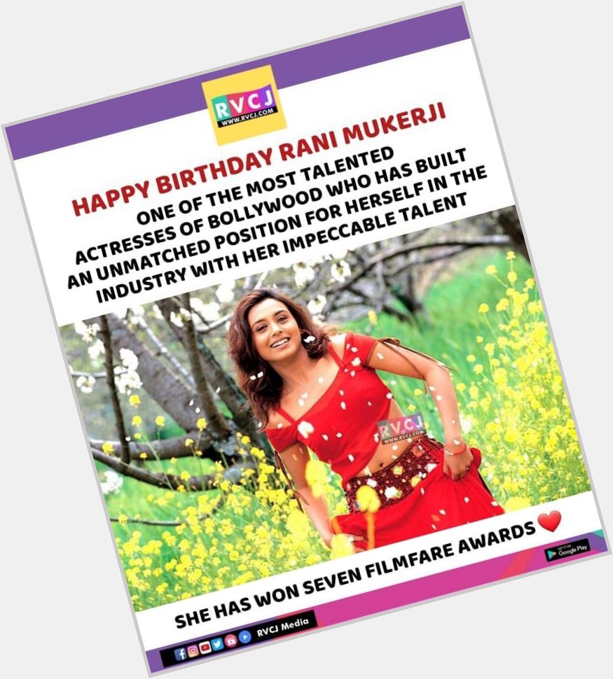 Happy Birthday Rani Mukerji       