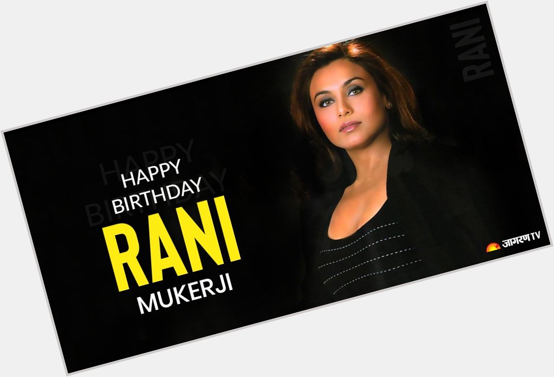 Wishing the gorgeous Rani Mukerji, a very Happy Birthday!  