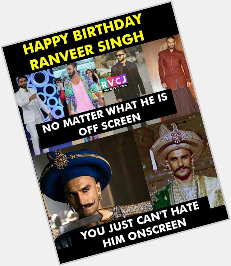 Happy Birthday Ranveer Singh 