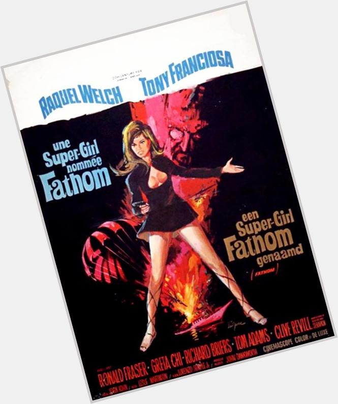 Happy Birthday Raquel Welch. FATHOM - 1967 - Belgian release poster. 