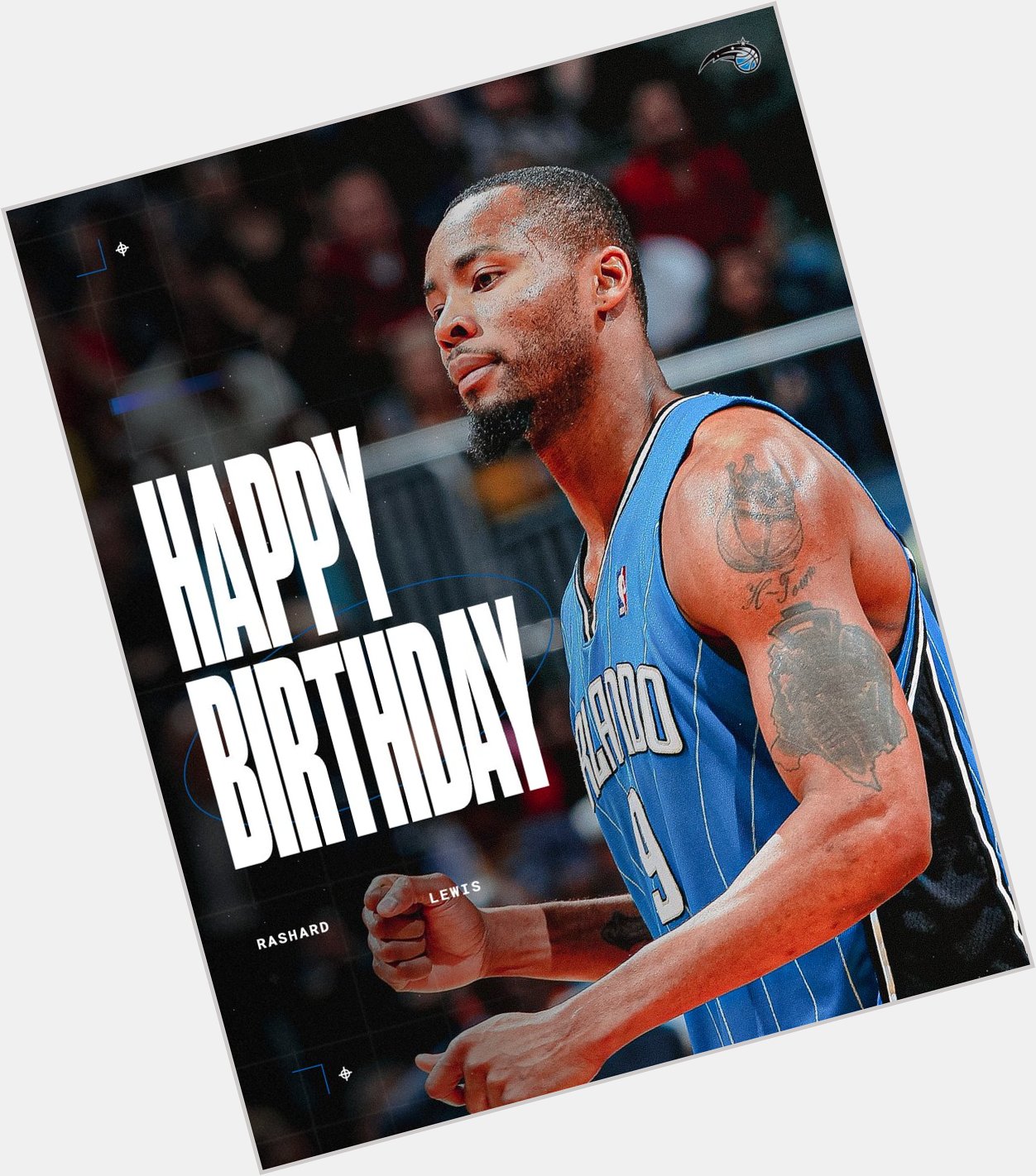 To wish Rashard Lewis a happy birthday 