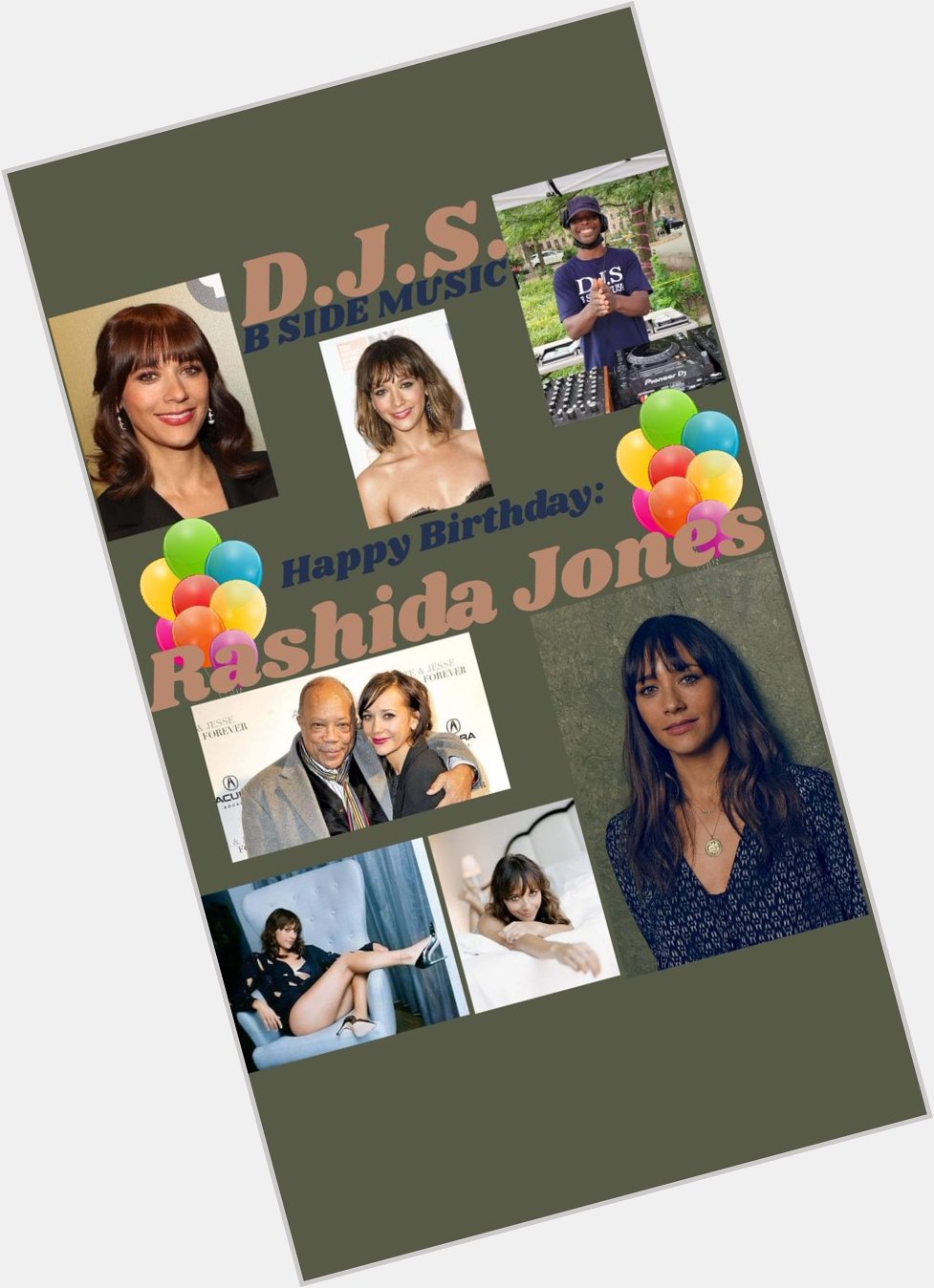 I(D.J.S.)\"B SIDE MUSIC\" wish Actress \"RASHIDA JONES\" Happy Birthday!!! 