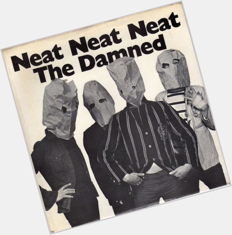 Happy 66th birthday to The Damned\s Rat Scabies.

This is \Neat Neat Neat\ by The Damned, released by Stiff in 1977. 