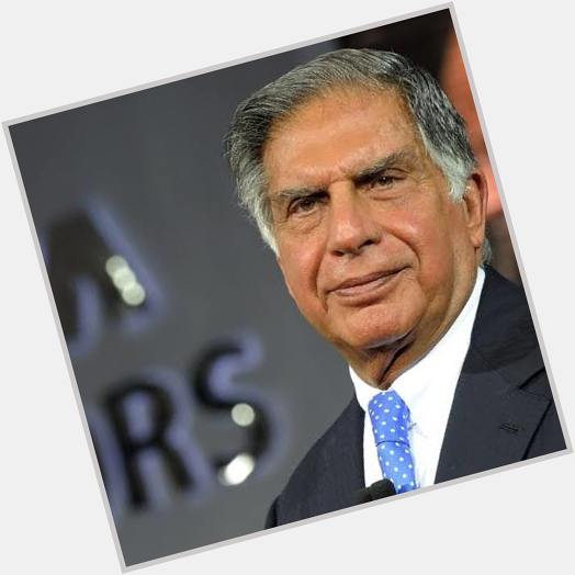  birthday to indian youngstars motivated hero & the great industrialist RATAN TATA sir.. 