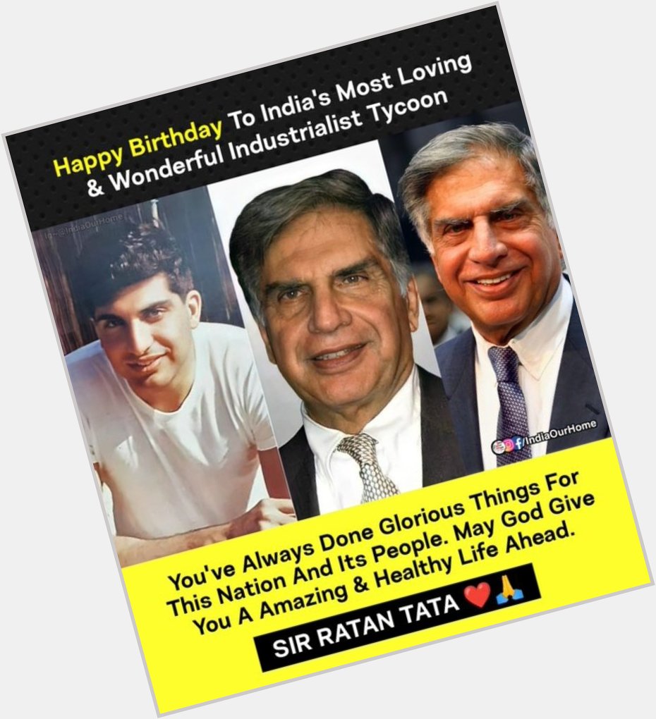   Happy Birthday Ratan Tata Sir 