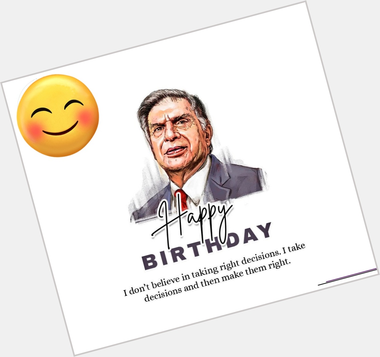 Sir \"Ratan Tata\"  Happy birthday sir     